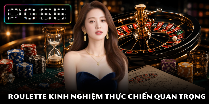 Roulette – Top Chiến Lược Hiệu Quả Giúp Tăng Cơ Hội Thắng 4 Roulette kinh nghiệm thực chiến quan trọng